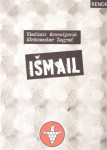 Vladimir Arsenijević, Aleksandar Zograf : Išmail
