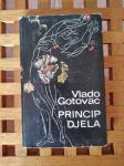 Vlado Gotovac: Princip djela NAPRIJED ZAGREB 1946 - 1966