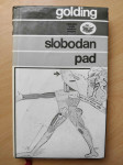 William Golding - Slobodan pad