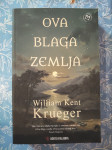 William Kent Krueger – Ova blaga zemlja
