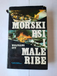 Wolfgang Ott: Morski psi i male ribe