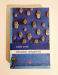 Zadie Smith : SAKUPLJAČ AUTOGRAMA