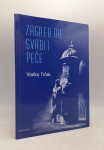 Zagreb me svrbi i peče