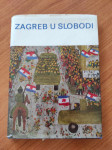 Zagreb u slobodi