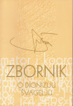 ZBORNIK O DIONIZIJU ŠVAGELJU