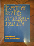 Zbornik radova o Ivani Brlić-Mažuranić, MLADOST ZAGREB 1970