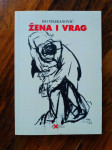 Žena i vrag i druge priče - Velikanović Iso EX LIBRIS ZAGREB MMVII