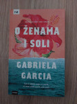 O ženama i soli, Gabriel Garcia