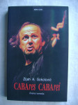 Zijah Sokolović - CABAres,CABArei; Životna komedija - 1. izdanje, 2019