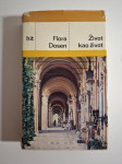 Život kao život - Flora Dosen
