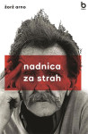 Žorž Arno-Nadnica za strah