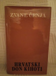 Zvane Črnja: Hrvatski Don Kihoti