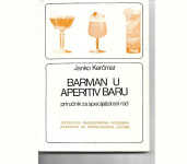 BARMAN U APERITIV BARU - Janko Kerčmar