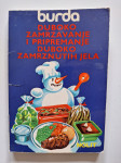 BURDA - DUBOKO ZAMRZAVANJA I PRIPREMANJE DUBOKO ZAMRZNUTIH JELA