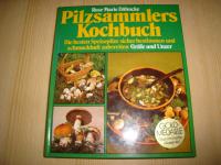 Dahncke: Pilzsammlers Kochbuch