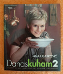 Danas kuham 2 - Ana Ugarković
