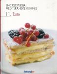 Enciklopedija mediteranske kuhinje 11 : TORTE