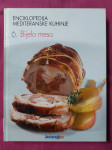 Enciklopedija mediteranske kuhinje - BIJELO MESO