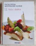 Enciklopedija mediteranske kuhinje br. 12 Voće i slastice
