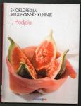 Enciklopedija mediteranske kuhinje : predjela