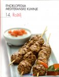 Enciklopedija mediteranske kuhinje : roštilj