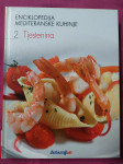 Enciklopedija mediteranske kuhinje - TJESTENINA