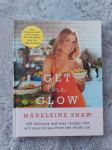 Get the glow - Madeleine Shaw