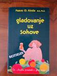 Gladovanje uz sokove Paavo O. Airola, priručnik, 1984