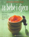 Jadranka Boban Pejić : Za bebe i djecu