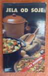Jela od soje - kuharica, 150 recepata - Boris Vale