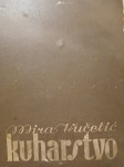 KUHARSTVO -Vucetic-1955.g.