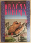 Mandić , Slavica i Igor : Bračna kuhinja