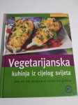 Martin Kintrup : VEGETARIJANSKA KUHINJA IZ CIJELOG SVIJETA