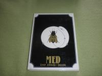 MED - IZVOR ZDRAVLJA I LJEPOTE