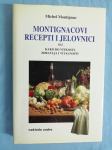 Michel Montignac – Montignacovi recepti i jelovnici (Z62) (Z137) (A19)