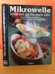 Mikrowelle - kuharica s preko 250 recepata, njemački jezik