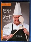 MOJA ZIMA Tomislav Špiček (Časopis TV Chefovi kuhaju za vas)