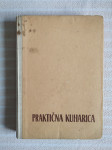 P. ZAKONJŠEK PRAKTICNA KUHARICA ZAGREB 1961