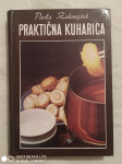 Pavla Zakonjšek: Praktična kuharica.