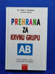 Peter J. D'Adamo – Prehrana za krvnu grupu AB (B76) (B109)