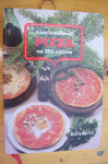 PIZZA 260 NA NAČINA - Aldo Ivanišević