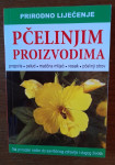 2 KNJIGE: PRIRODNO LIJEČENJE PČELINJIM PROIZVODIMA I LIJEČENJE MEDOM