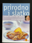 Prirodno i slatko - Jadranka Boban Pejić