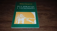 Put zdravlja i vitalnosti, Miloš Srejović - 1990. godina