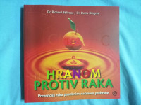 Richard Beliveau i dr. – Hranom protiv raka (A30)