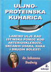 ULJNO-PROTEINSKA KUHARICA - dr. Johanna Budwig