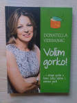 VOLIM GORKO! - Donattela Verbanac