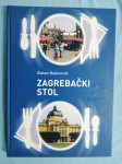 Zlatan Nadvornik – Zagrebački stol (A10)