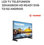 LED TV TELEFUNKEN 32HAG8030 HD READY DVB-T2/S2 ANDROID