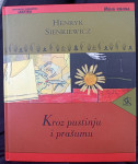 Kroz pustinju i prašumu, Henryk Sienkiewicz